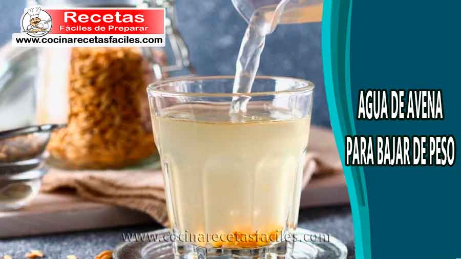 Agua de avena para bajar de peso