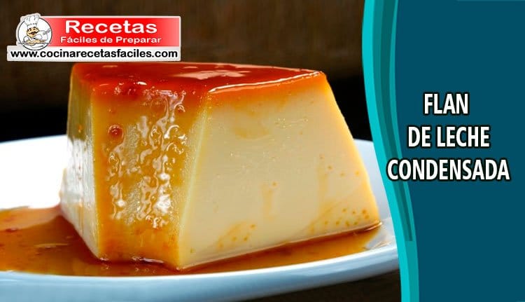 Flan de leche condensada