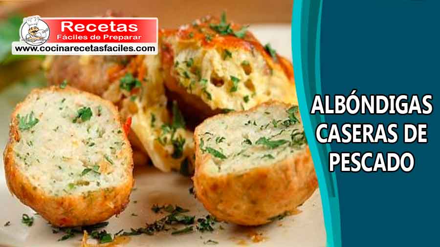 Albóndigas caseras de pescado
