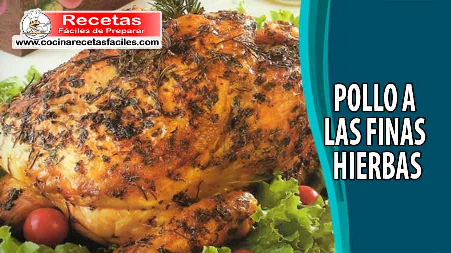 Pollo a las finas hierbas