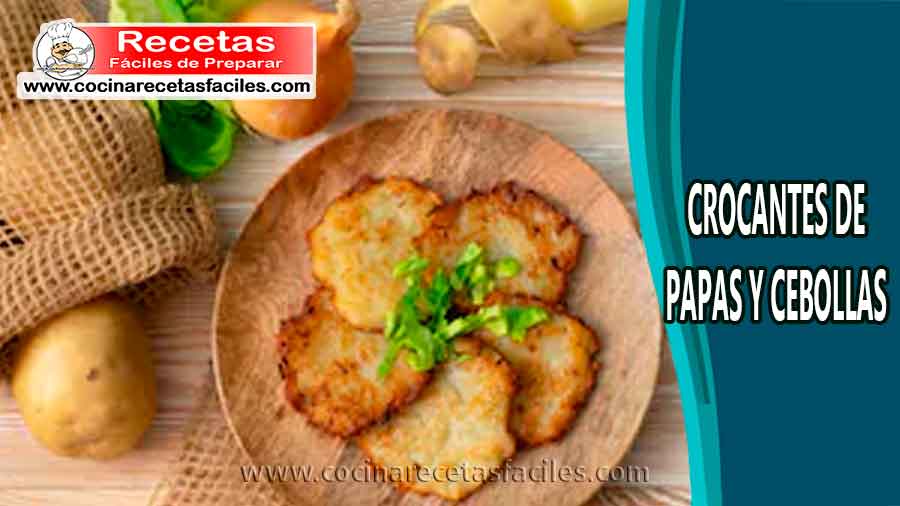 Crocantes de papas y cebollas