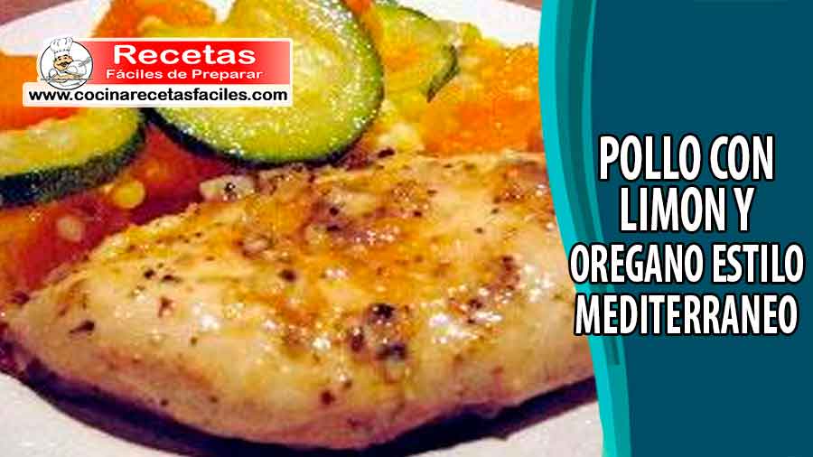 Pollo con limón y orégano estilo mediterráneo