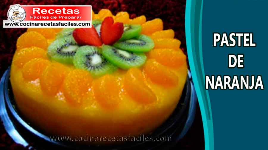 Pastel de Naranja
