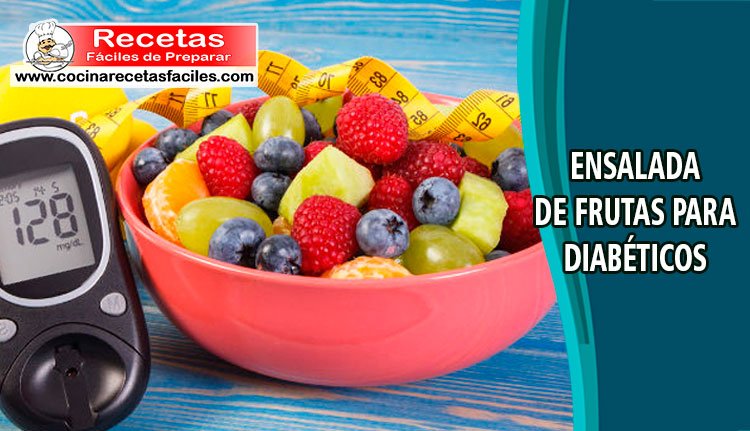 Ensalada de Frutas para Diabéticos