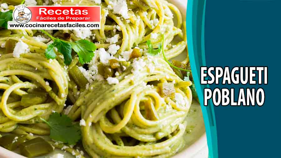 Espagueti poblano