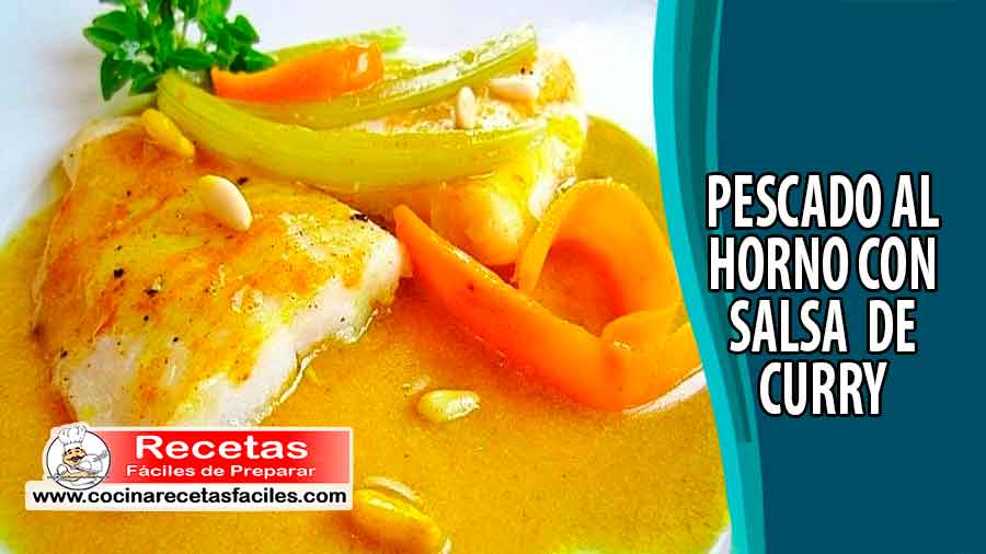 Pescado al horno con salsa de curry