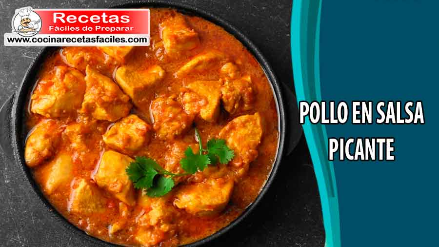 Pollo en salsa picante