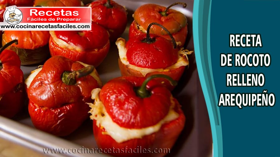 Rocoto relleno arequipeño - Recetas caseras peruanas