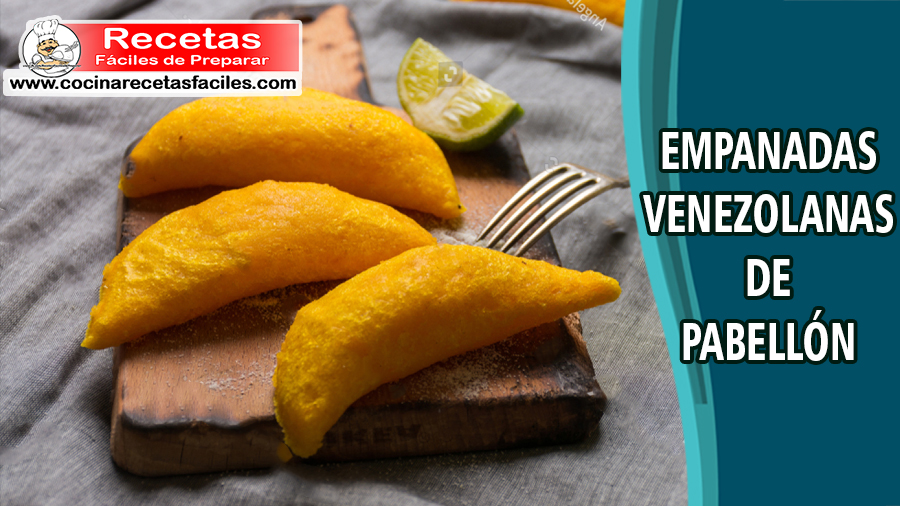 Receta de empanadas venezolanas de pabellón 