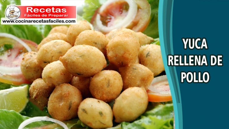 Receta de yuca rellena de pollo - cocinarecetasfaciles.com