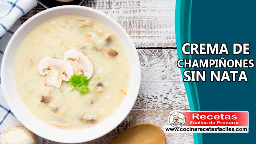 Crema de champiñones sin nata