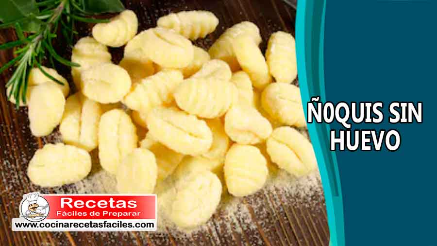 Ñoquis sin huevo