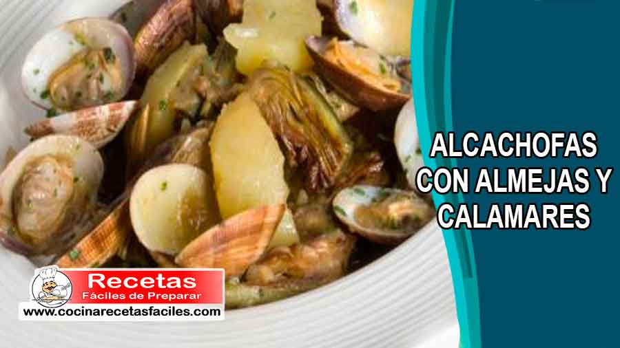 Alcachofas con almejas y calamares
