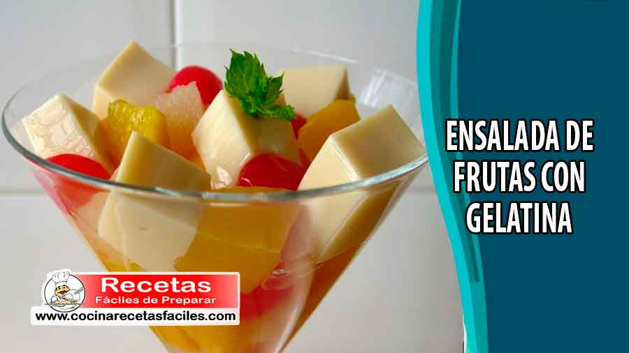 Ensalada de frutas con gelatina