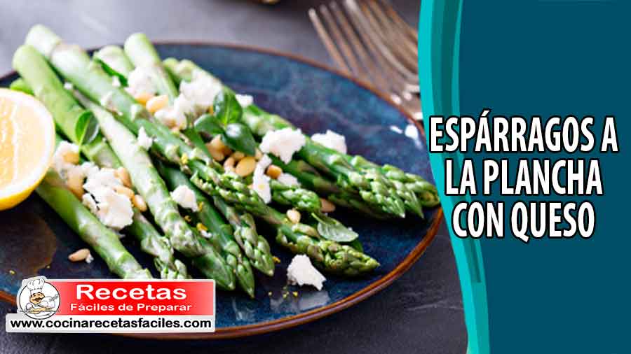 Espárragos a la plancha con queso