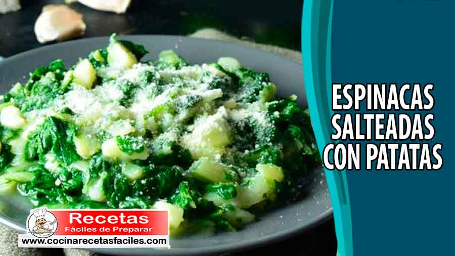 Espinacas salteadas con patatas