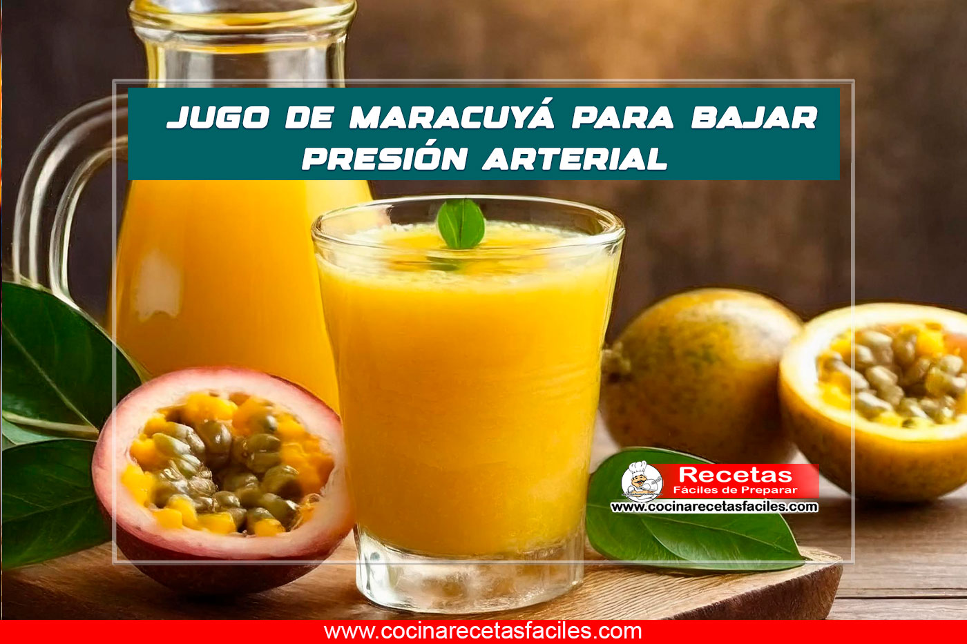 Receta de jugo de maracuyá para bajar presión arterial