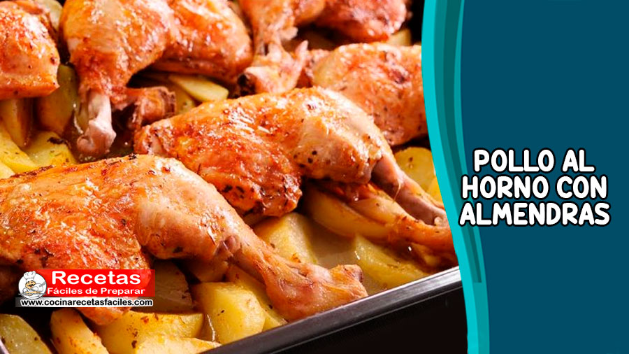 Este sabroso pollo al horno con almendras es un plato fácil de preparar, pero con un resultado exquisito que conquistará a tus comensales más exigentes.