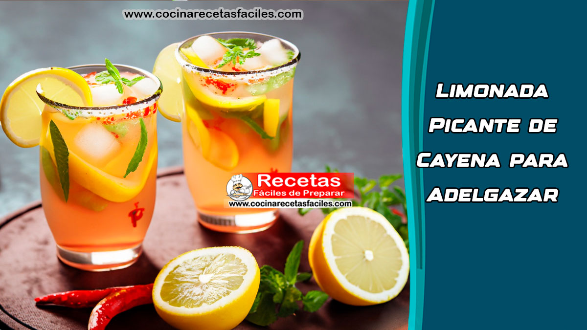 Limonada picante de cayena