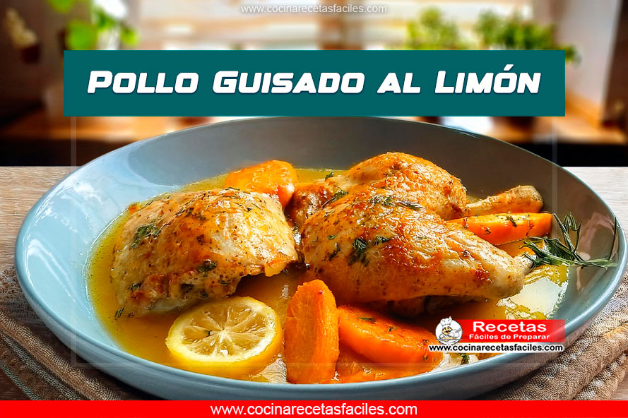 Pollo Guisado al Limón con zanahorias en salsa