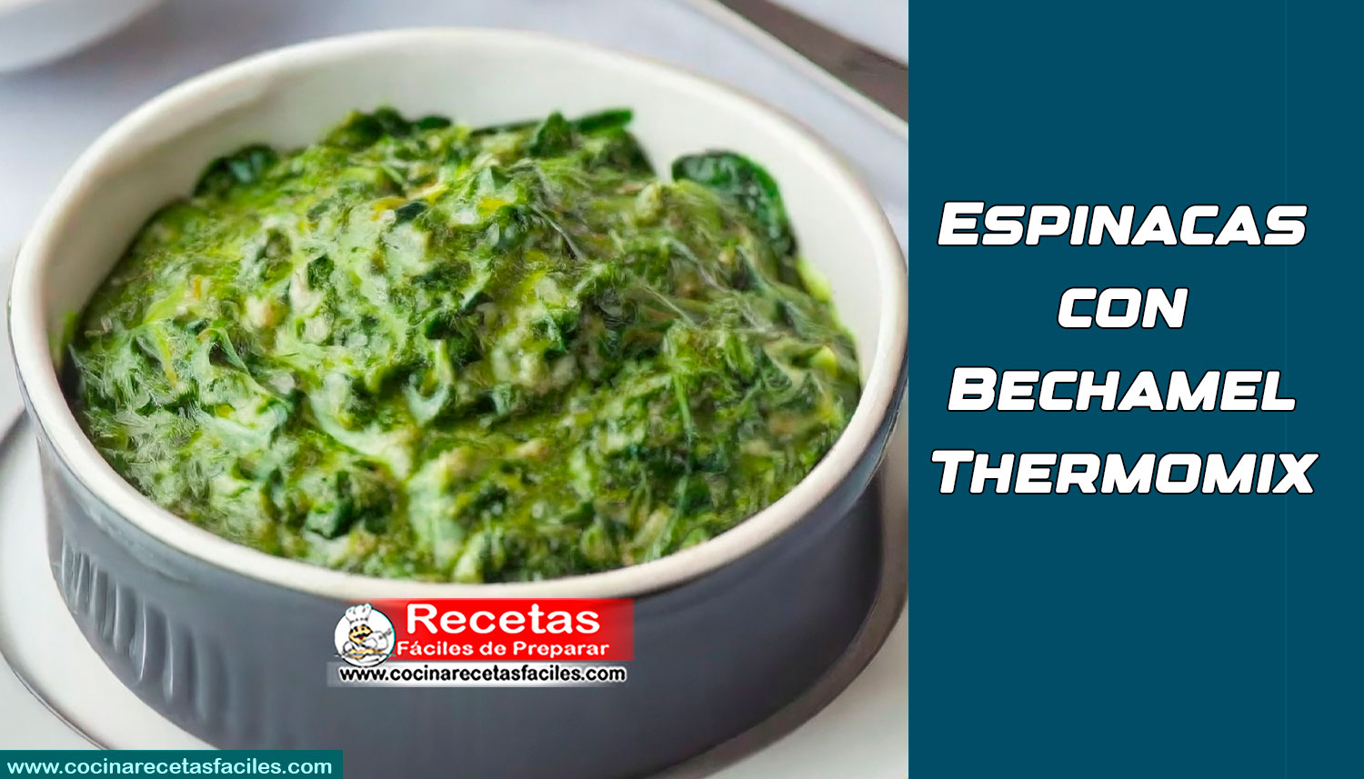 Espinacas con Bechamel Thermomix