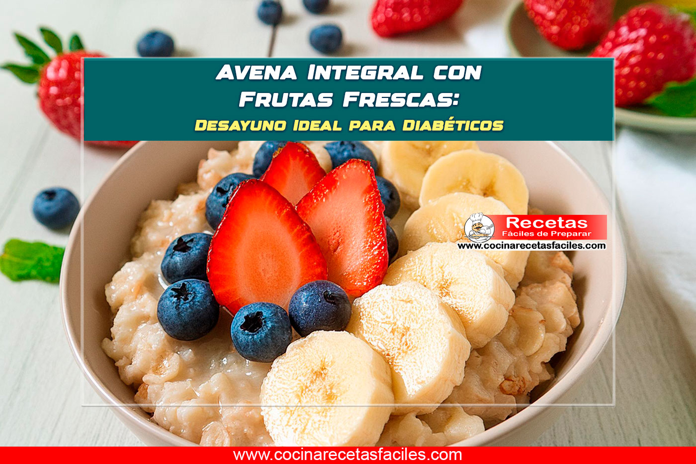 "Imagen de un tazón de avena integral con frutas frescas: plátano, arándanos y fresas sobre una mesa de desayuno luminosa."
