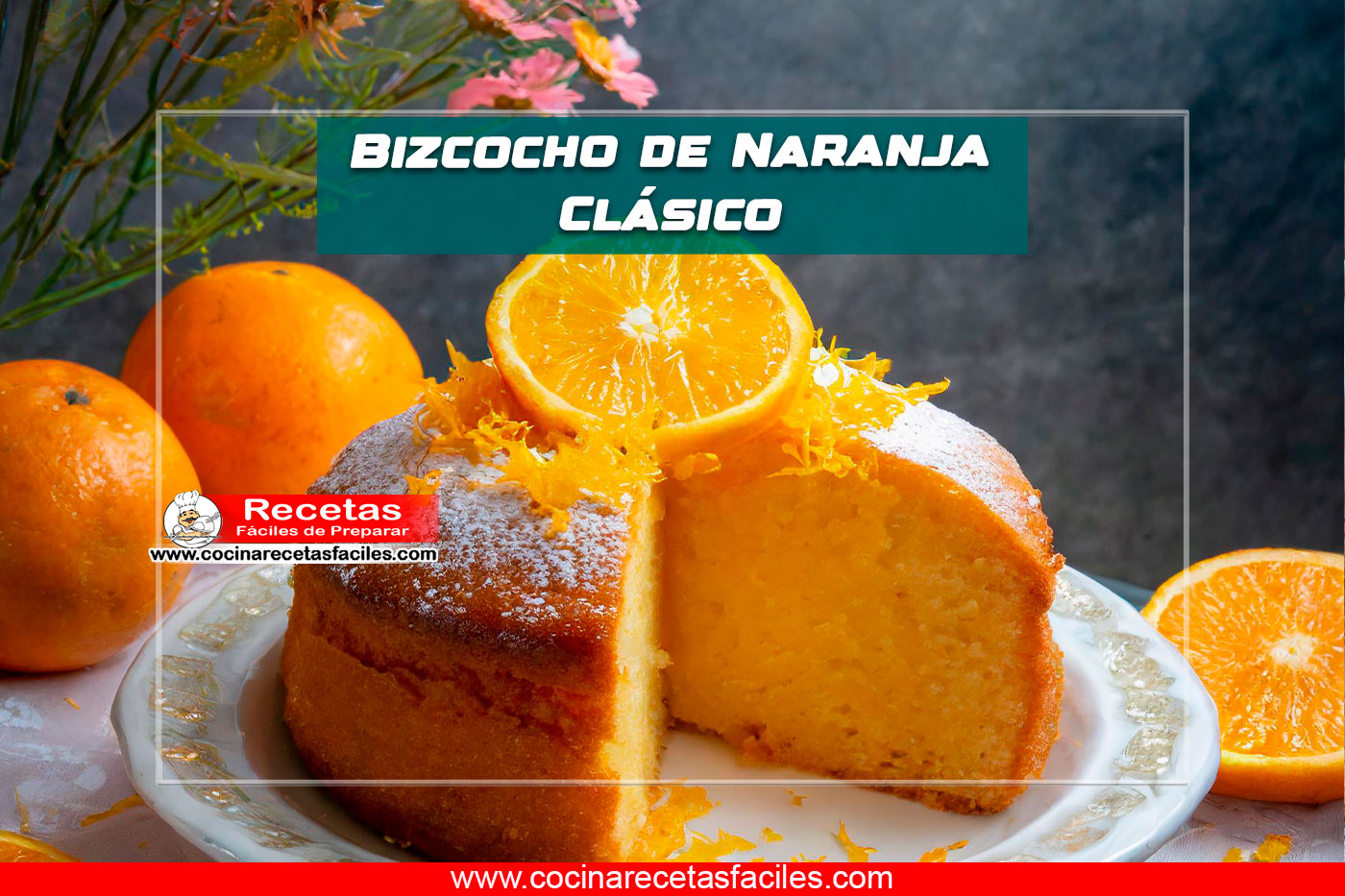 Imagen de un bizcocho de naranja clásico recién horneado adornado con ralladura de naranja y rodajas de fruta fresca. El bizcocho está ubicado sobre un plato decorativo, listo para ser servido como postre o merienda.