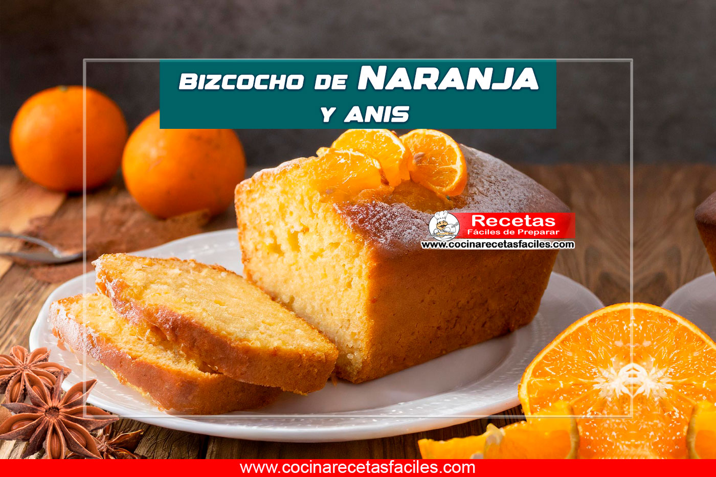 Imagen de un bizcocho rectangular de naranja y anís sobre un plato blanco, con dos tajadas de bizcocho cortadas y dos gajos de naranjas. Semillas de anís están esparcidas alrededor del bizcocho.