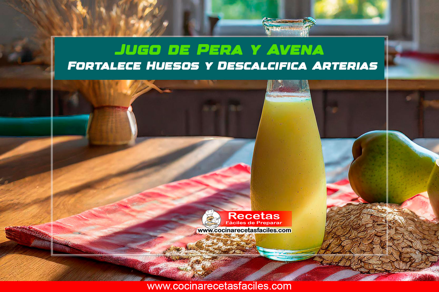 Jugo de Pera y Avena en vasos altos, decorados con rodajas de pera y copos de avena.