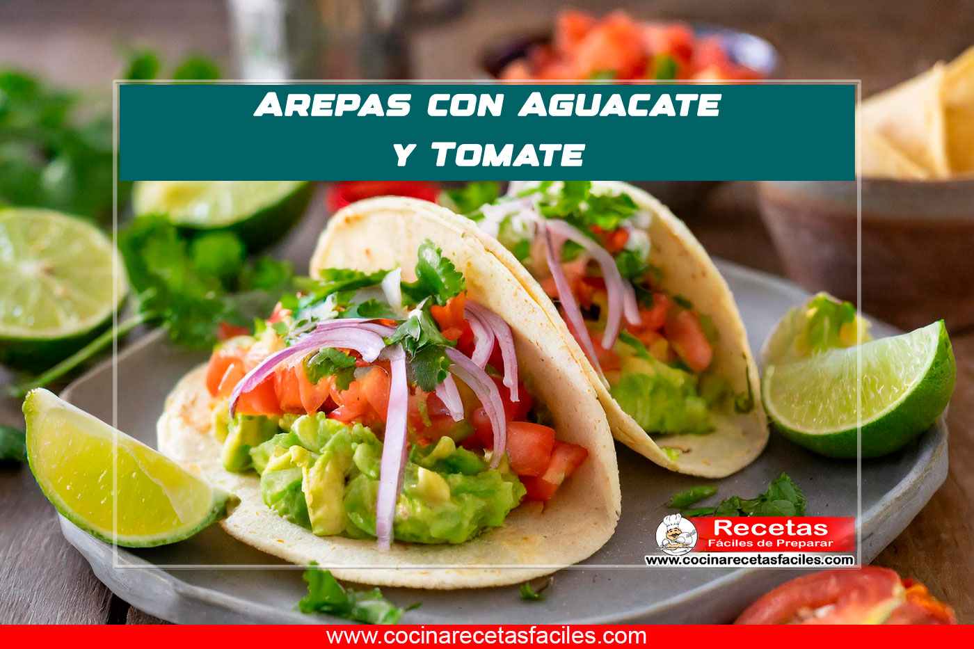 Arepas con aguacate y tomate