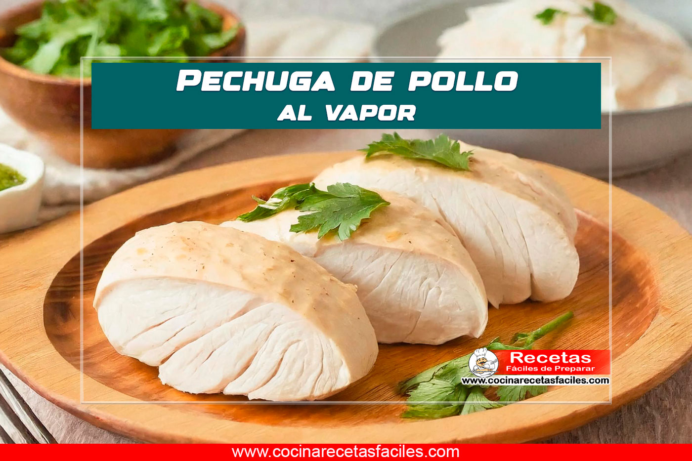 Suprema de Pollo al Vapor