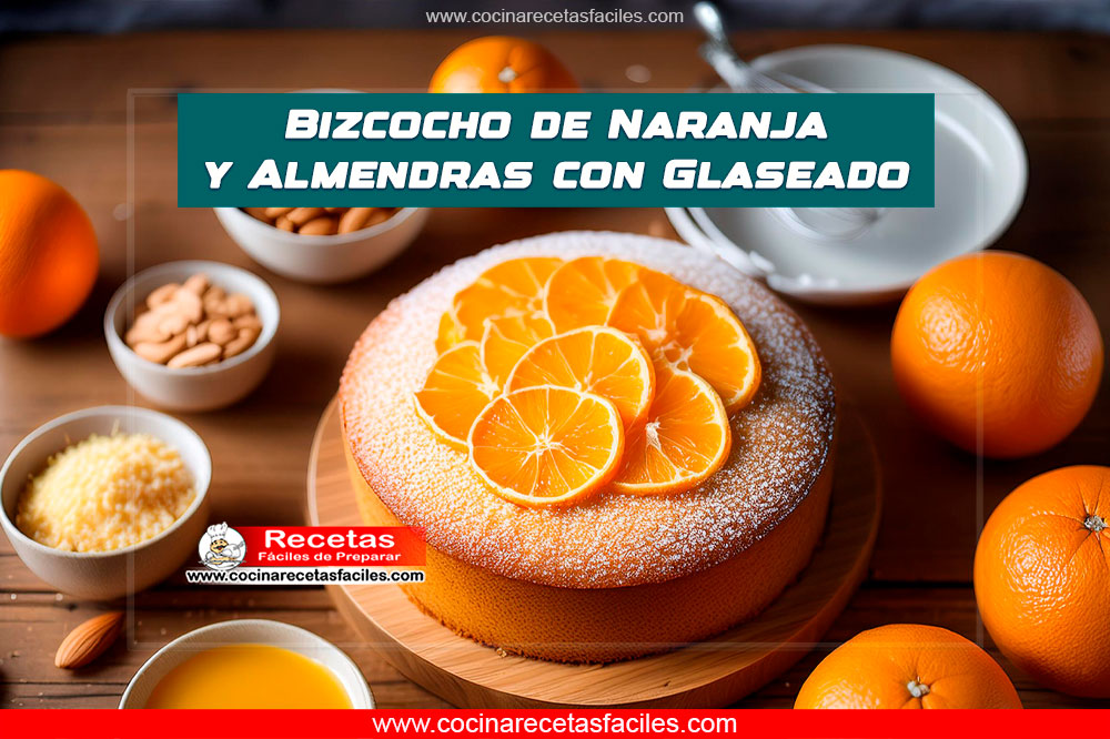 Bizcocho de naranja y almendras con glaseado de naranja