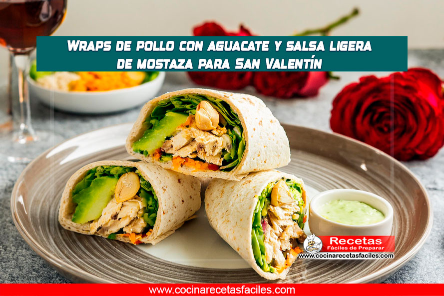 Wraps de pollo con aguacate y salsa ligera de mostaza, servidos en una mesa romántica con pétalos de rosa y velas encendidas.