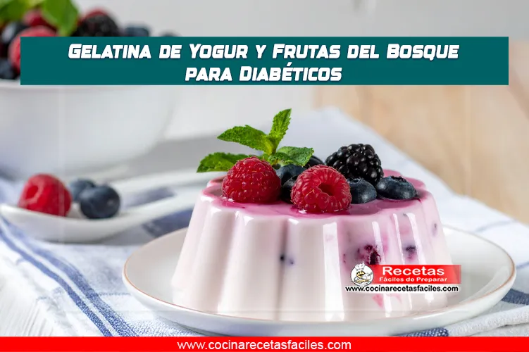 Gelatina de yogur con frutas del bosque sin azúcar, ideal para diabéticos