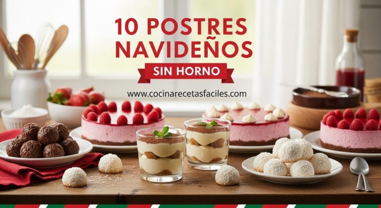 Postres Navideños Sin Horno - 10 Recetas Caseras Fáciles
